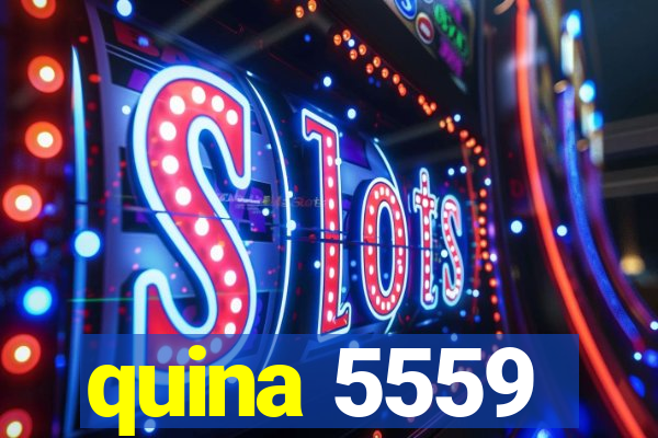 quina 5559